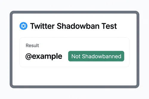 Free Twitter (X) Shadowban Test | Check If You’re Shadowbanned
