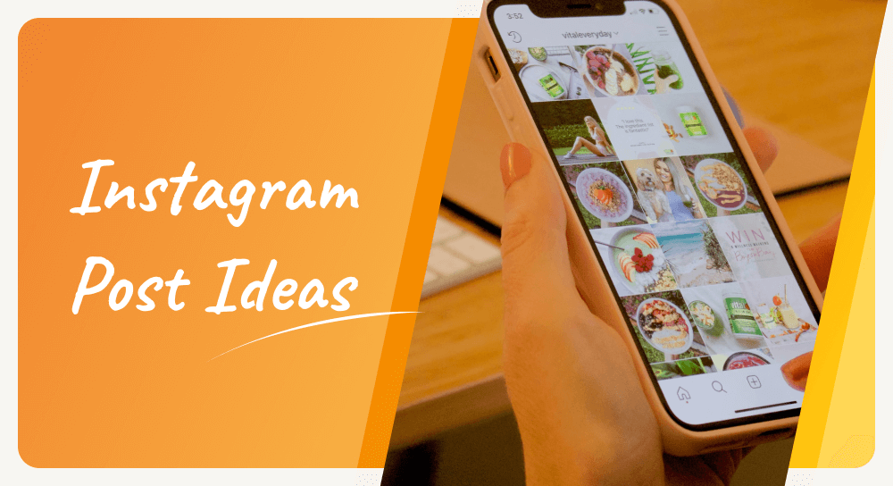 Instagram Post Ideas