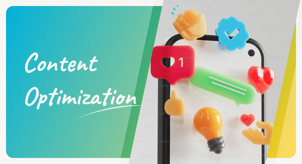 Content Optimization