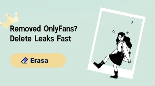 removed-onlyfans-delete-leaks-fast