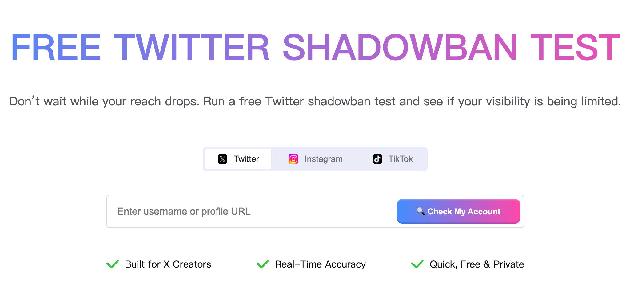 Free Twitter Shadowban Test