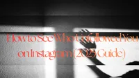 How to See Who Unfollowed You on Instagram (Best Guide)  