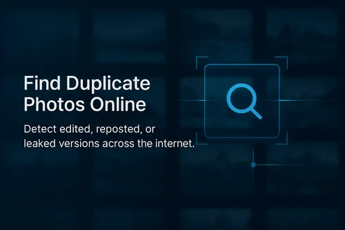 Is Someone Using Your Photos Online? Find Duplicate Versions
