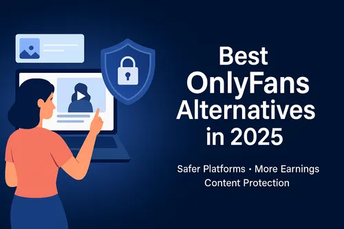 Top 10 OnlyFans Alternatives 2025 + Free Comparison Tool