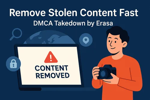 Erasa’s DMCA Takedown: Protecting Creators’ Content Online 