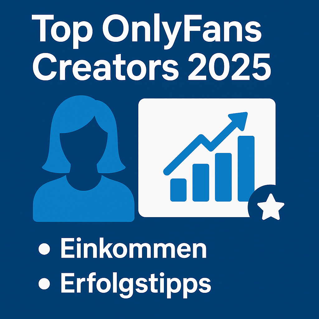 Top OnlyFans Creators 2025 mit Einkommen und Erfolgstipps – Grafik mit Symbolen für Wachstum und Creator-Profil
