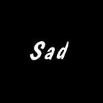 Sad Musik || Lirik Lagu