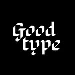 Goodtype | Hand Lettering + Typography