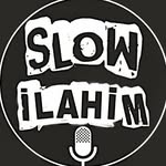 🥇 Slow İlahim 🥇